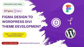 Figma to WordPress Divi Theme Development | Divi | Restaurant Food Theme | Introduction Of Website