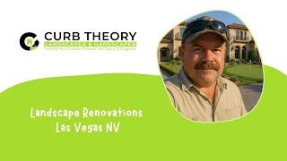Landscape Renovations Las Vegas NV - Curb Theory Landscaper & Hardscaper