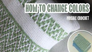 How to Change Colors in Mosaic Crochet