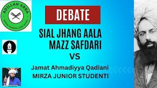 3204 - Sial jhang alaa, M.Walid Muslim VS Qadiani Truth Seeker, Mansoor ,(ISSA AS in Kashmir) Part-1