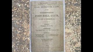 The Real History of Football - 2. The World's First Association Football Club Rules