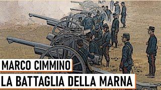 La Battaglia della Marna - Marco Cimmino