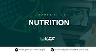 Nutrition  24 05 2025 - Change Makers Consulting
