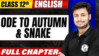 ODE TO AUTUMN & SNAKE | One Shot | Class 12 | English | Bihar Board Exam