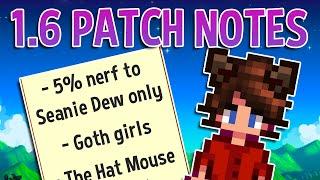 Reading the Stardew Valley 1.6 Patch Notes