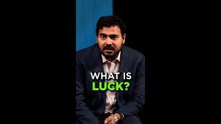 What is LUCK? by Antano Solar John | #shorts