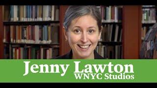 Jenny Lawton of WNYC Studios