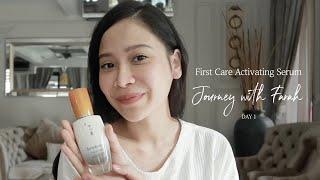 First Care Activating Serum Journey with Farah Nabilah | Day 1