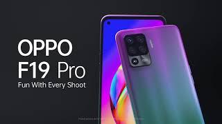 OPPO F19 Pro | Fun With Every Shoot