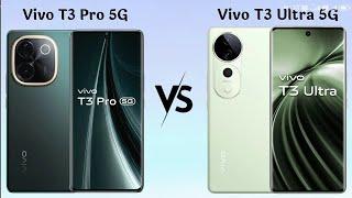 Vivo T3 Pro 5G vs Vivo T3 Ultra 5G Full Comparison Video| Camera, Processor, Storage, Display Design