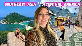 Backpacking Central America VS Southeast Asia. Where to go?