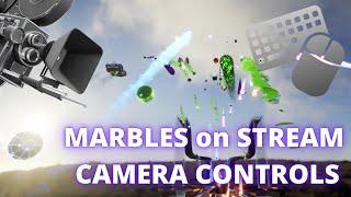 MARBLES STREAMER GAME CONTROLS EXPLAINED - Marbles Camera Tutorials - Marbles on Stream