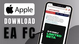 How To Download EA FC Mobile Beta iOS - Complete Guide