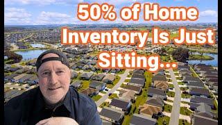 The Villages - 50% of Home Inventory Is Over 60 Days On Market