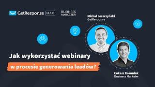 Jak wykorzystać webinary w procesie generowania leadów? | Webinar GetResponse