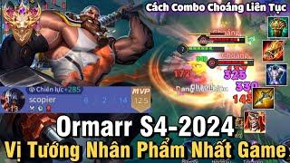 Ormarr S4-2024 Liên Quân Mobile | Cách Chơi, Lên Đồ, Phù Hiệu, Bảng Ngọc Cho Ormarr S4 2024 Đi Sp