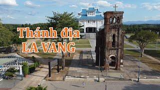 Thánh địa La Vang.