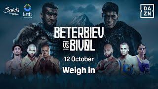 RIYADH SEASON: ARTUR BETERBIEV VS. DMITRY BIVOL WEIGH IN LIVESTREAM