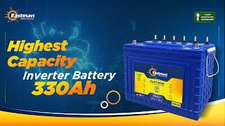 Eastman Highest Capacity Inverter Battery - 330Ah | Best Inverter Battery For Homes and Offices