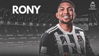 Rony ► Bem Vindo Ao Atlético-MG? ● Amazing Skills, Goals & Assists | 2025 HD