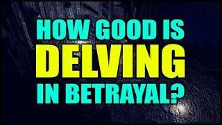 Path of Exile: How Good is Delve in Betrayal?