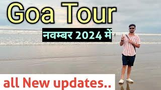 Goa tour in November | Goa trip plan Budget | Goa situation in November month | Goa tour package