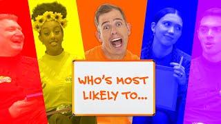 The wiggles crowd surf?! Who's most likely to ft. The Wiggles! | What Now?