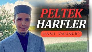 Peltek Harfler Nasıl Okunur? | Hafız Halit Başiş