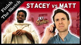 Stacey vs Matt - Finish The Sketch in Quarantine