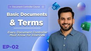 Basic Documents & Terms Every Document Controller Must Know | Interview Preparation Guide 2025 - EP2