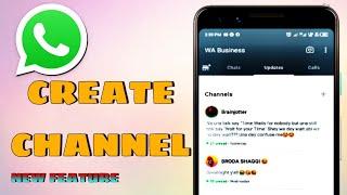 How to Create WhatsApp Channel | create whatsapp channel