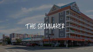 The Spinnaker Review - Ocean City , United States of America