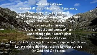 God and God Alone - with lyrics