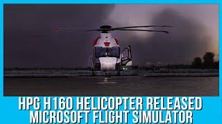 HPG H160 Helicopter | Microsoft Flight Simulator Launch Trailer