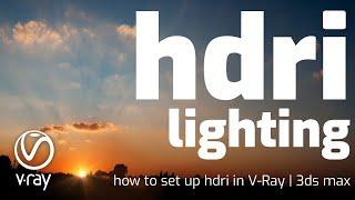 HDRI Lighting Setup in V-Ray 5 | 3ds max