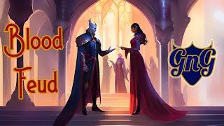 D&D Sessions - Blood Feud,