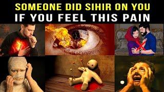 4 BIG SIGNS SOMEONE DID SIHIR ON YOU