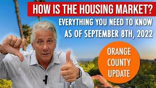 How Is the Housing Market?: O.C. Housing Update (9/8/22)