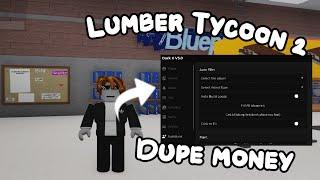 [NEW] Lumber Tycoon 2 Script | Dupe Money | Spawn Loot | PASTEBIN