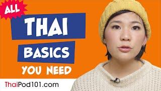 Learn Thai Today - ALL the Thai Basics for Absolute Beginners