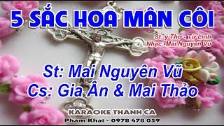 Năm Sắc Hoa Mân Côi - Gia Ân & Mai Thảo - (St: Mai Nguyên Vũ) -Mùa hoa mới sang Muôn loài hoa đua nở