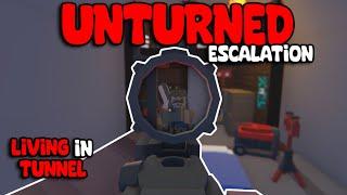 I Lived In A Tunnel In Unturned Escalation & This Is What Happened ... (Part 1)