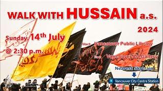 Walk with Hussain a.s. 2024