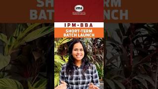 IPM-BBA Batch Launch by IMS #shorts #ipmbba