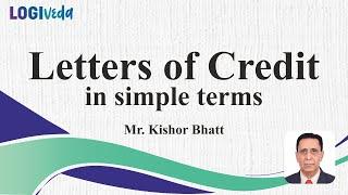 Letters of credit in simple terms  | L/C | Mr. Kishor Bhatt