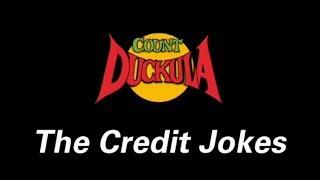 Count Duckula - The Credit Jokes