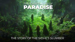 The Story of The Slumber of The Sidhe