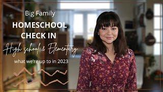 2023 HOMESCHOOL Check-In and Update I Homeschool Teens and Kids