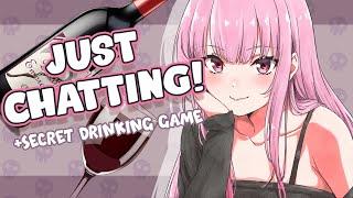 【JUST CHATTING!】Secret Drinking Game, and Tipsy Supers! #Holomyth #HololiveEnglish