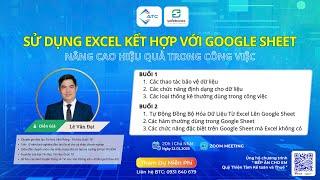 Sử dụng Excel kết hợp với Google Sheet - Buổi 2